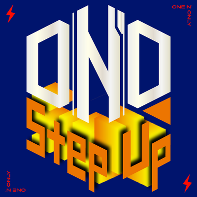 Step Up By ONE N' ONLY's cover