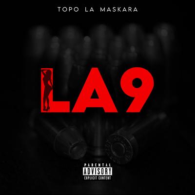 LA 9 By Topo La Maskara's cover