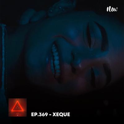 Xeque (Ep. 369)'s cover