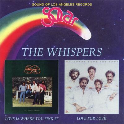 Love Is Where You Find It By The Whispers's cover