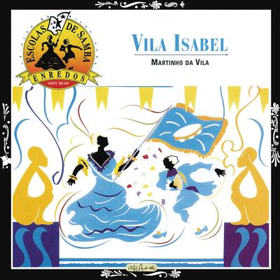Escolas de Samba - Enredos - Unidos de Vila Isabel's cover