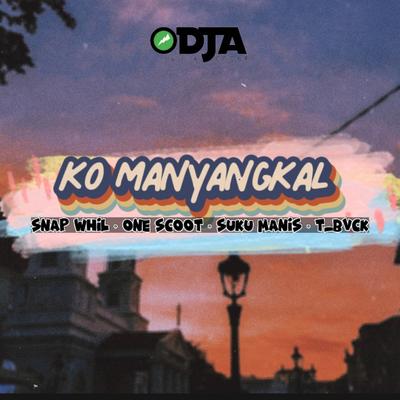 Ko Manyangkal (feat. One Scoot, Suku Manis & T Bvck)'s cover