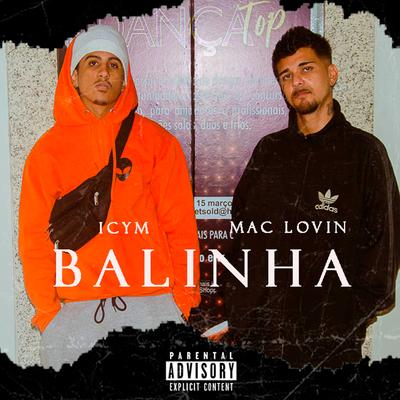Balinha By icyM, Mac Lovin BxD's cover