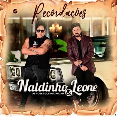 Fui Egoísta By Naldinho & Leone's cover