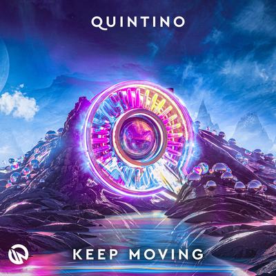 Keep Moving By Quintino's cover