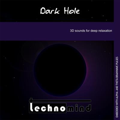 Black Hole: 3D Sounds for Deep Relaxation By Technomind's cover