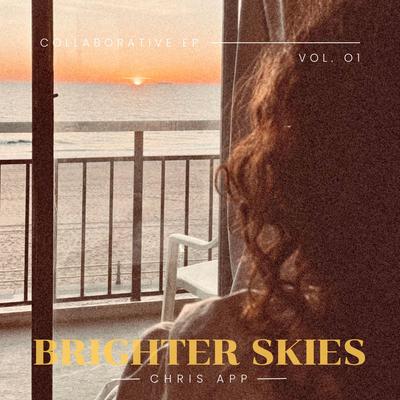 Brighter Skies By Chris App, Benjamin Blythe's cover