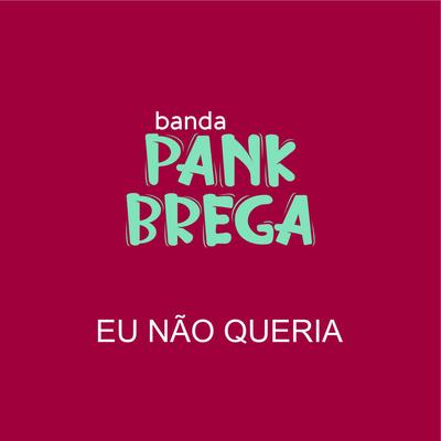 Banda Pank Brega's cover