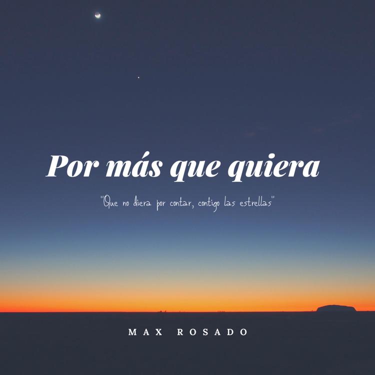 Max Rosado's avatar image