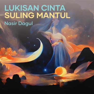 Lukisan Cinta Suling Mantul's cover