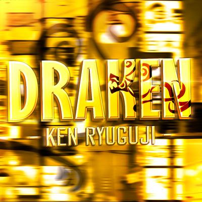 Rap do Draken: Tipo Dragão By LexClash's cover