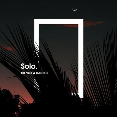 Solo By Dantec, Trénox's cover