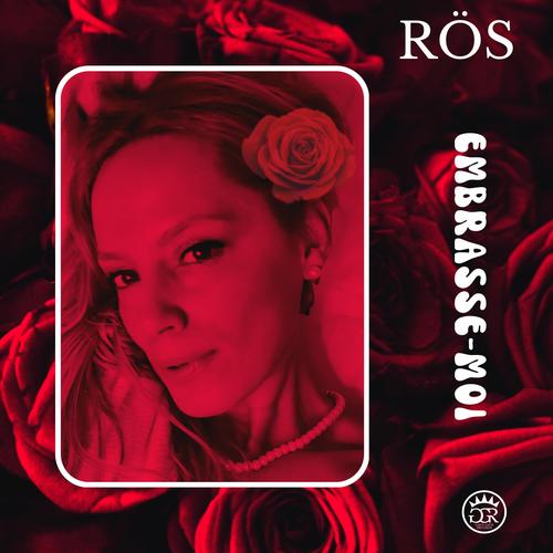 Embrasse Moi Official Tiktok Music | album by ROS - Listening To