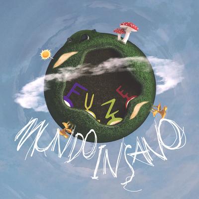 Mundo Insano By Fuze's cover