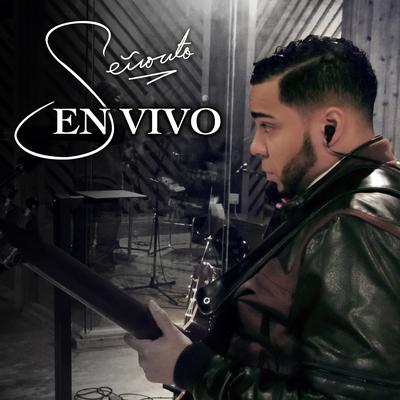 Mentira (En Vivo) By Señorito's cover