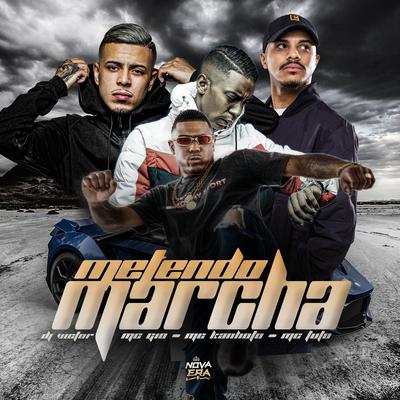 Metendo Marcha By Mc Kanhoto, MC G10, MC Tuto's cover