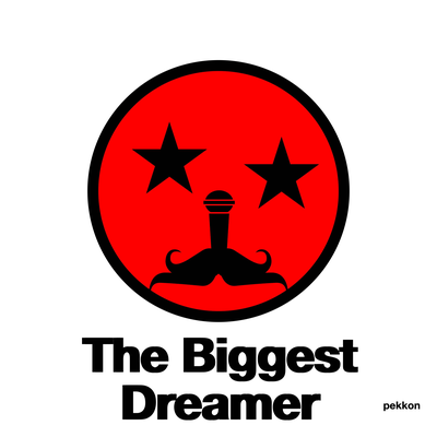 The Biggest Dreamer's cover
