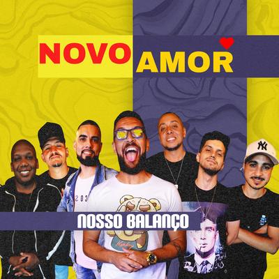 Novo Amor By Nosso Balanço's cover