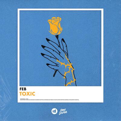 Toxic By Feb's cover