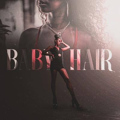 Baby Hair By Chris Beats Zn, SoudCrime, Pretta Poder's cover