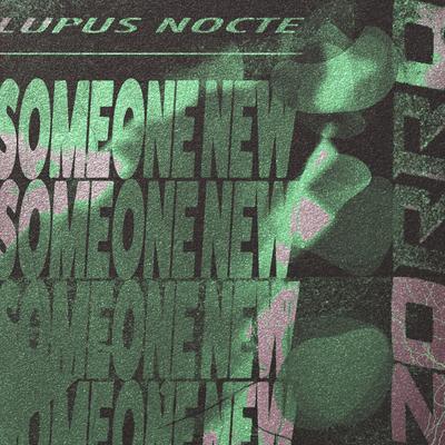 Someone New By Lupus Nocte, Zorro's cover