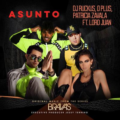 Asunto (feat. Lord Juan) [From the Series "Bravas"]'s cover