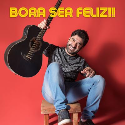 Bora Ser Feliz!!'s cover