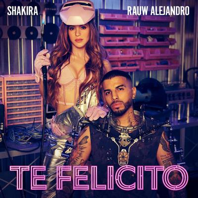 Te Felicito By Shakira, Rauw Alejandro's cover
