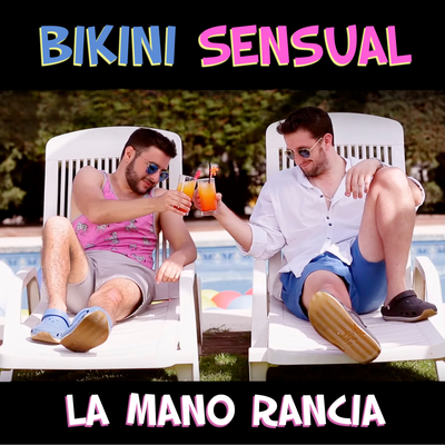 Bikini  sensual By La Mano Rancia's cover