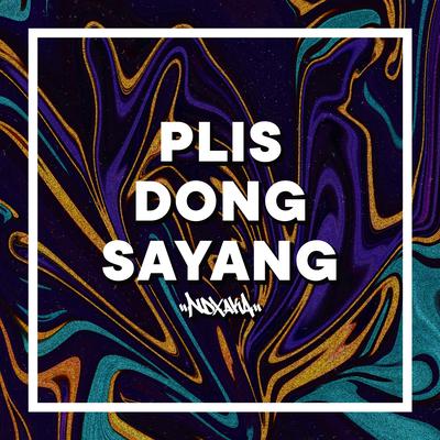 Plis Dong Sayang's cover