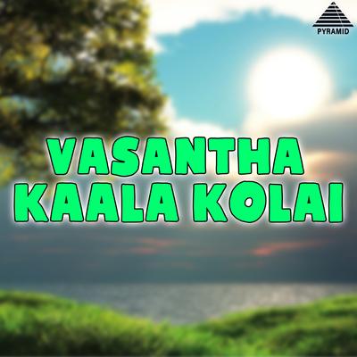 Vasantha Kaala Kolai (Original Motion Picture Soundtrack)'s cover