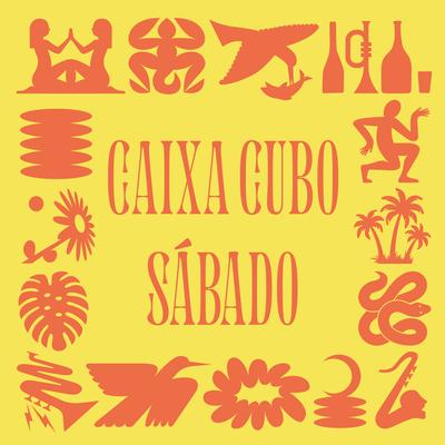 Sábado By Caixa Cubo, Zé Leônidas's cover