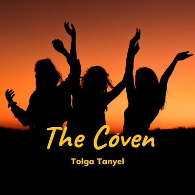 The Coven By Tolga Tanyel's cover