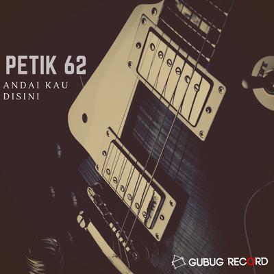 Andai Kau Disini's cover