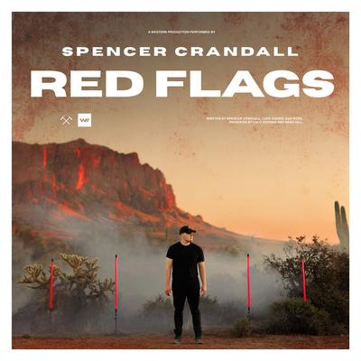 Red Flags By Spencer Crandall's cover
