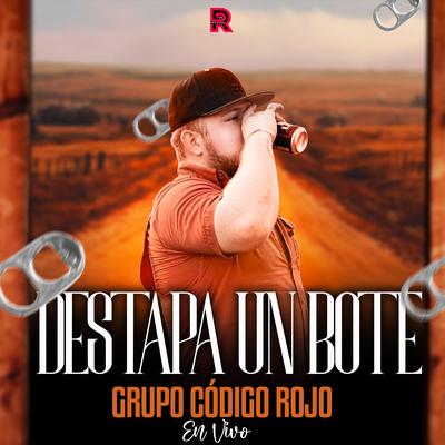 Destapa un Bote (En Vivo)'s cover