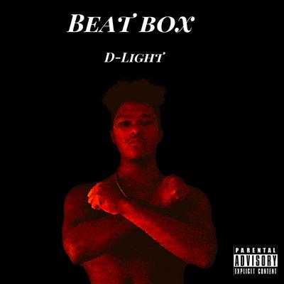 Beat Box (Slowed + Reverb) By D-Light, Spotem Gottem's cover