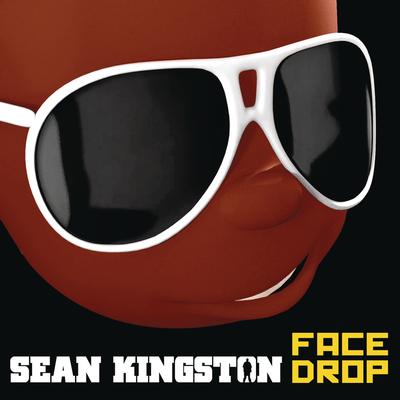 Face Drop (Album Version) By Sean Kingston's cover