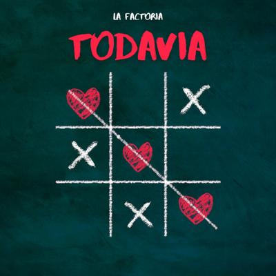 Todavia By La Factoria's cover