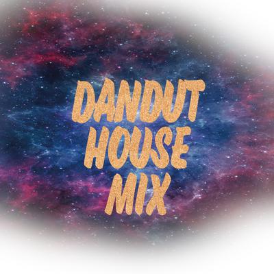 Dangdut House Mix's cover