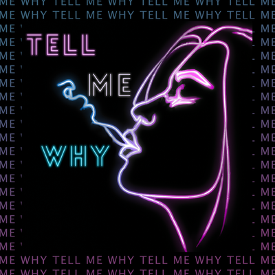 Tell Me Why By Kris Ros, Kinga Paszek's cover