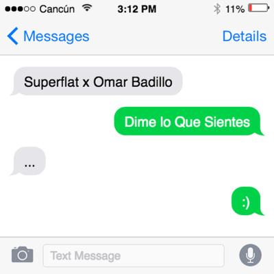 Dime Lo que Sientes By Superflat, Omar Badillo's cover