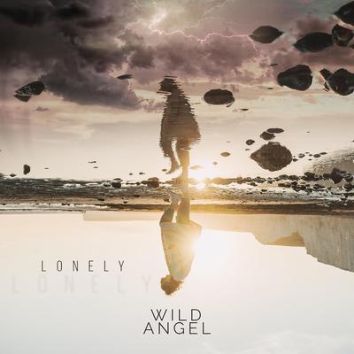 Lonely (Hardstyle) By Wild Angel's cover