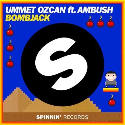 Bombjack (feat. Ambush) By Ummet Ozcan, Ambush's cover