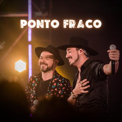 Ponto Fraco (Ao Vivo) By Gabriel Expresso, Grupo Bailaço's cover