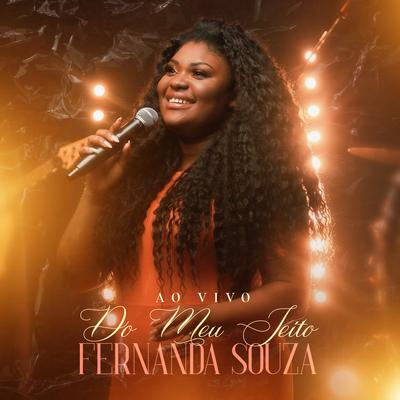 Do Meu Jeito (Ao Vivo) By Fernanda Souza's cover