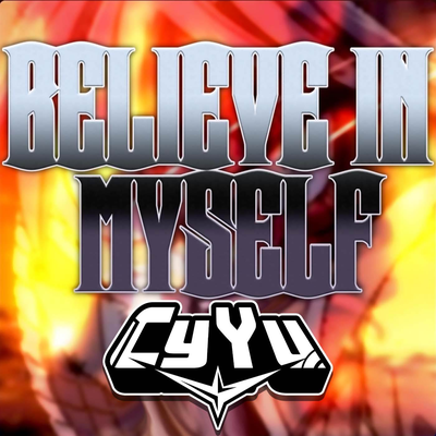 Believe in Myself (From "Fairy Tail")'s cover