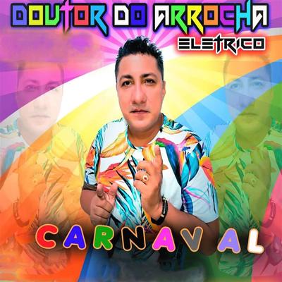 Se Mordendo de Raiva By Doutor Do Arrocha's cover