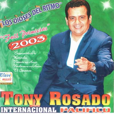 Tony Rosado Internacional Pacífico's cover