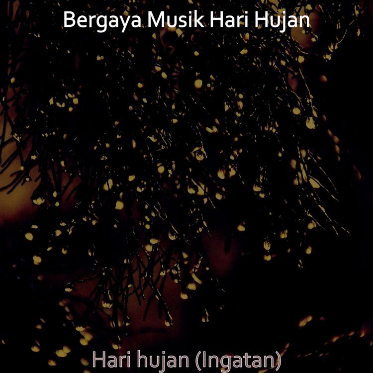 Bergaya Musik Hari Hujan's avatar image